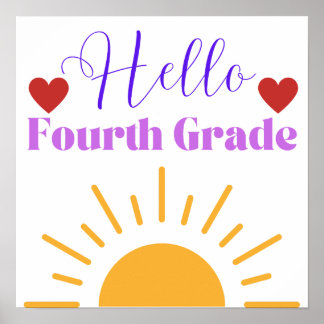 "Hello Fourth Grade" Sonnenschein-Klassenposter Poster