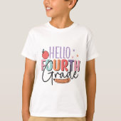 Hello Fourth Grade T-Shirt (Vorderseite)