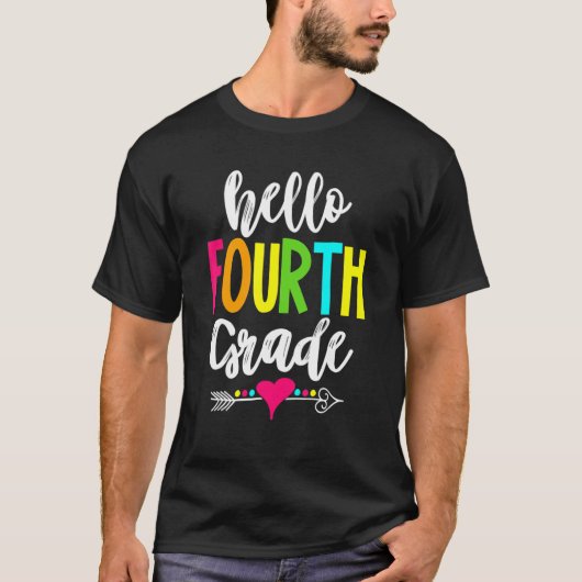 Hello Fourth Grade Teachers Kids Happy First Day O T-Shirt (Vorderseite)