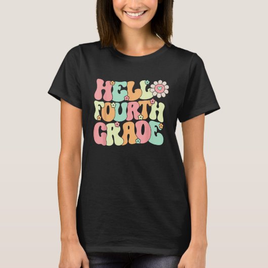 Hello Fourth Grade Team 4th Grade Teacher Back to T-Shirt (Vorderseite)