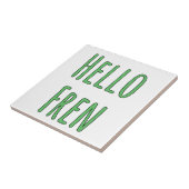 Hello Fren Fliese (Seite)