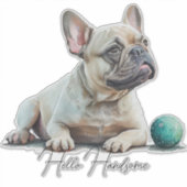 Hello French Bulldog Aufkleber (Vorderseite)