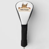 Hello Friend Funny Eichirrel Golf Headcover (Vorderseite)