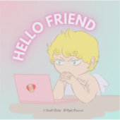 hello friend vinyl sticker (Vorderseite)