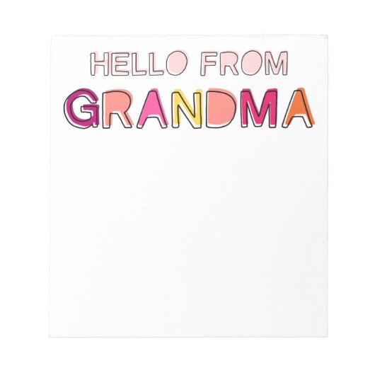 Hello from Grandma Notepad Notizblock (Vorderseite)