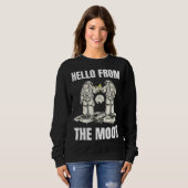 HELLO FROM THE MOON SPACE PLANETS SCIENCE ASTRO SO SWEATSHIRT (Vorne ganz)