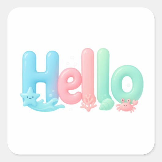 Hello Glossy Pastel Ocean Text Quadratischer Aufkleber (Vorderseite)
