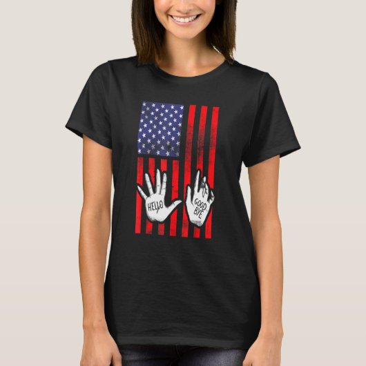 Hello Goodbye Hands Academy Patriotic am 4. Juli T-Shirt (Vorderseite)