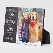 Hello Goodbye Pet Memorial Personalisiert Dog Foto Fotoplatte (Seite)
