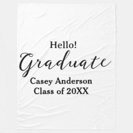 Hello graduate class of 20XX name congrats stylish Fleecedecke