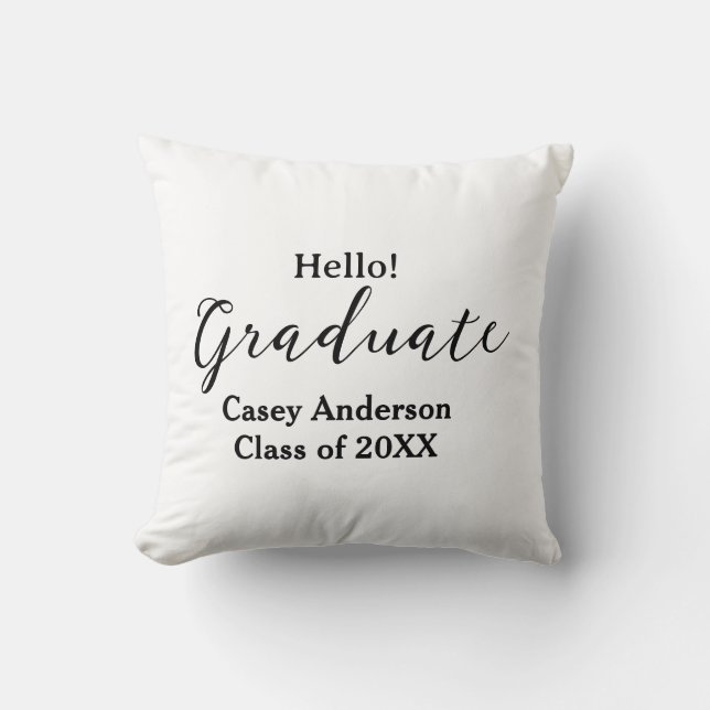 Hello graduate class of 20XX name congrats stylish Kissen (Vorderseite)