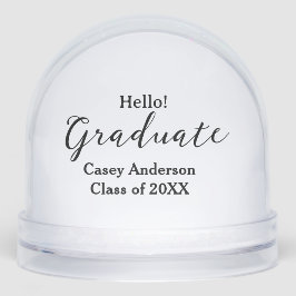 Hello graduate class of 20XX name congrats stylish Schneekugeln