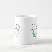 HELLO HANDSOME COMPLIMENTS EXPRESSIONS GEFÜHLE SA KAFFEETASSE (Mittel)