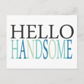 HELLO HANDSOME COMPLIMENTS EXPRESSIONS GEFÜHLE SA POSTKARTE (Vorderseite)