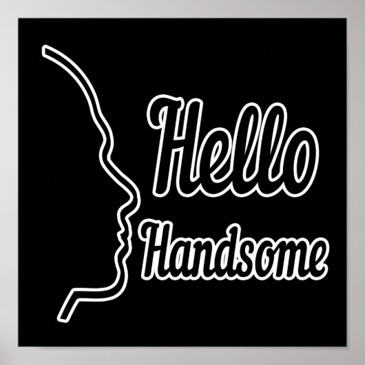 Hello Handsome Profile Face Typografy Small Poster (Vorne)