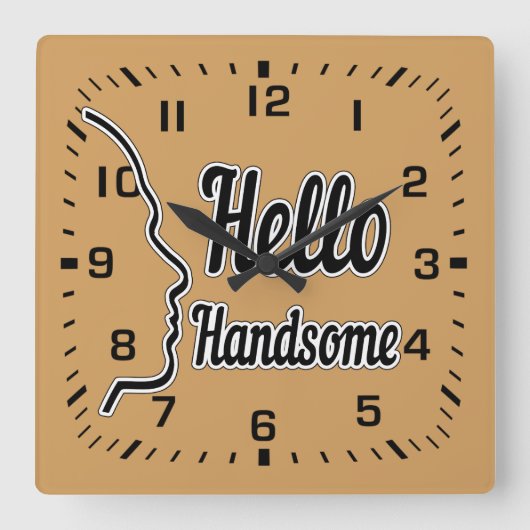 Hello Handsome Typografie and Face Profile Kontur Quadratische Wanduhr (Vorderseite)