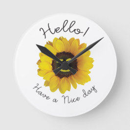 Hello ! Have a nice day Runde Wanduhr