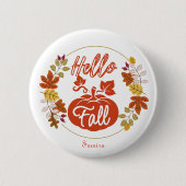 Hello Herbst Herbst Leaves Pumpkin Erntedank Name Button (Vorderseite)
