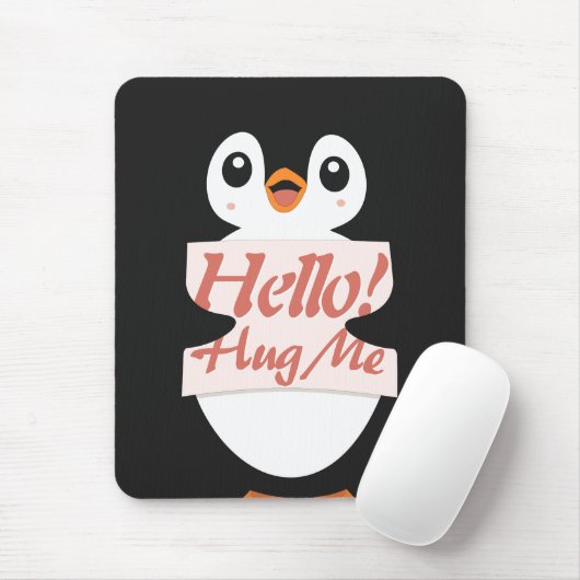 Hello! Hug Me - penguin costume personalization Mousepad (Mit Mouse)