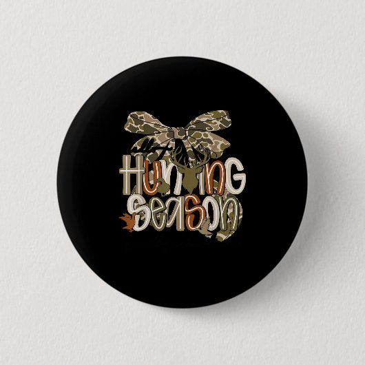 Hello Hunting Season Goodbye Husband Funny Deer  Button (Vorderseite)