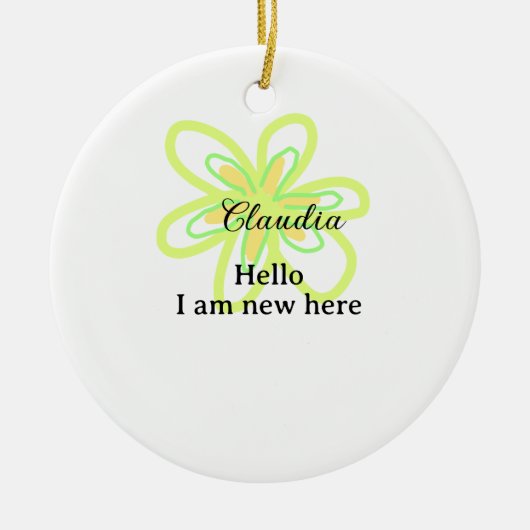 Hello I am new here name yellow green flower kids Keramik Ornament (Vorne)