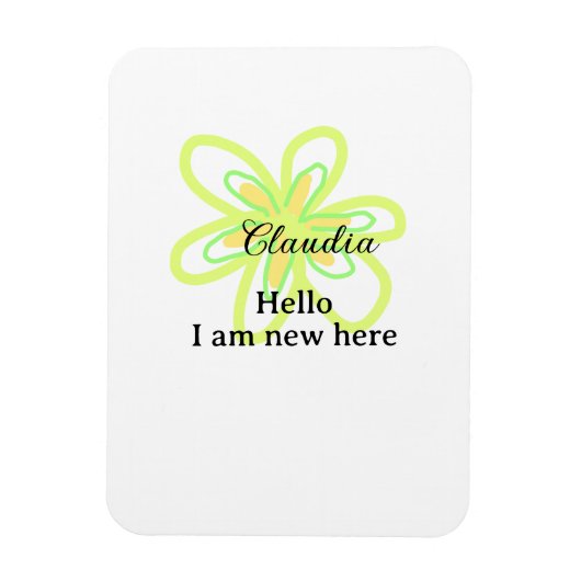 Hello I am new here name yellow green flower kids Magnet (Vertikal)