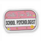 Hello, I am the school psychologist Aufkleber (Vorderseite)