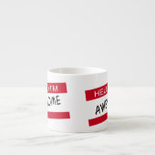 Hello Im Phantastisch Espressotasse (Vorderseite)