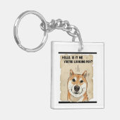 Hello. Is It Me You're Looking For? - Funny Shiba Schlüsselanhänger (Vorderseite links)