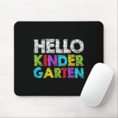 Hello Kindergarten Funny Back To School Student &a Mousepad (Mit Mouse)