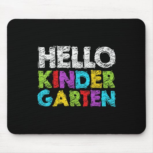 Hello Kindergarten Funny Back To School Student &a Mousepad (Vorne)