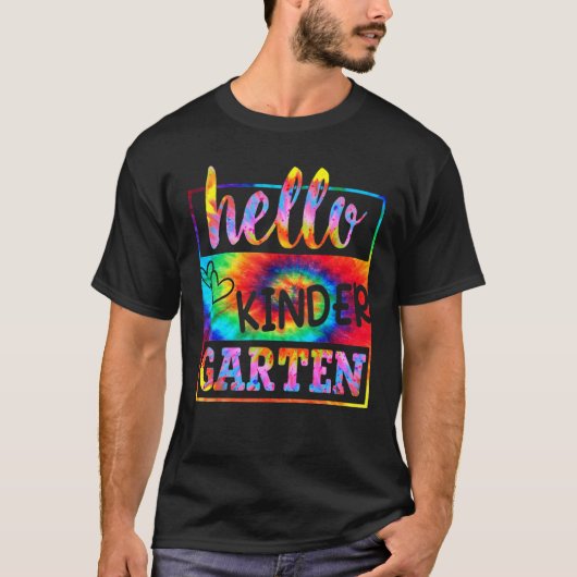 Hello Kindergarten Gefärbte Krawatte First Day Sch T-Shirt (Vorderseite)