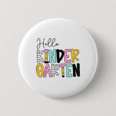 Hello Kindergarten Team Kinder Back To School Teac Button (Vorderseite)