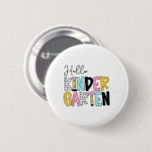 Hello Kindergarten Team Kinder Back To School Teac Button (Vorne & Hinten)