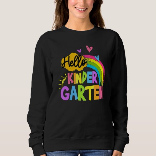 Hello Kindergarten Team Kinder Back To School Teac Sweatshirt (Vorderseite)