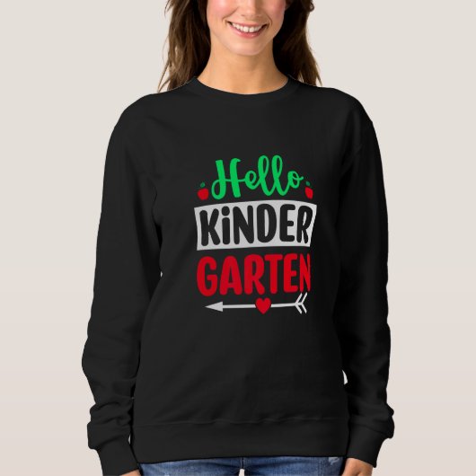 Hello Kindergarten Team Kinder Back To School Teac Sweatshirt (Vorderseite)