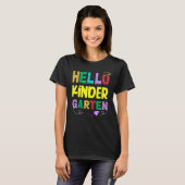 Hello Kindergarten Team Kinder Back to School Teac T-Shirt (Vorne ganz)