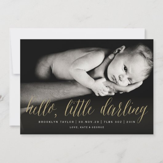 Hello Little Darling Gold Script Chic Foto Birth Ankündigung (Vorderseite)