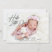 Hello Little One Elegantes Script Foto Birth Ankündigung (Vorderseite)