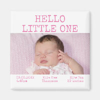 Hello Little One Foto Name Date Baby Girl
