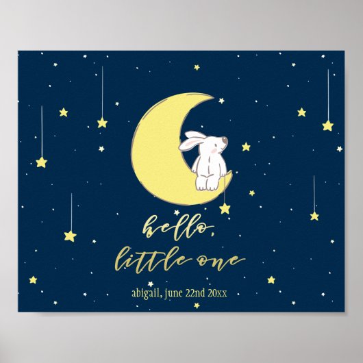 Hello Little One - Niedlich Bunny on Moon Kinderzi Poster (Vorne)