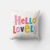 Hello Lovely Throw Kissen (Vorderseite)