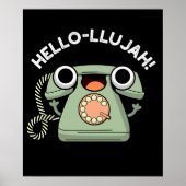 Hello-lujah Funny Telefone Pun Dark BG Poster (Vorne)