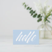 Hello Modern White Script auf Light Blue Visitenkarte (Stehend Vorderseite)