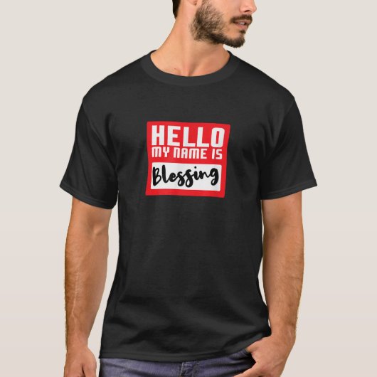Hello My Name is Blessing in Disguise Funny Hallow T-Shirt (Vorderseite)