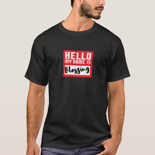 Hello My Name is Blessing in Disguise Funny Hallow T-Shirt (Vorderseite)