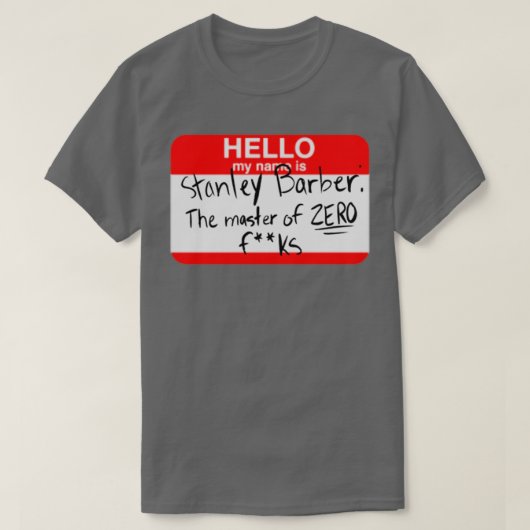 Hello My Name is Stanley T-Shirt (Design vorne)