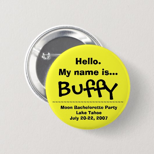 Hello.My Name ist Buffy Button (Vorne & Hinten)