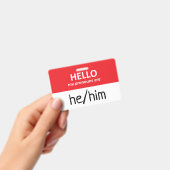 Hello My Pronouns Are He/Him Badge Ausweis (Handheld)