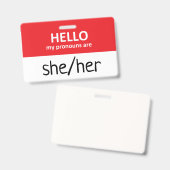 Hello My Pronouns Are She/Her Badge Ausweis (Vorder- & Rückseite)
